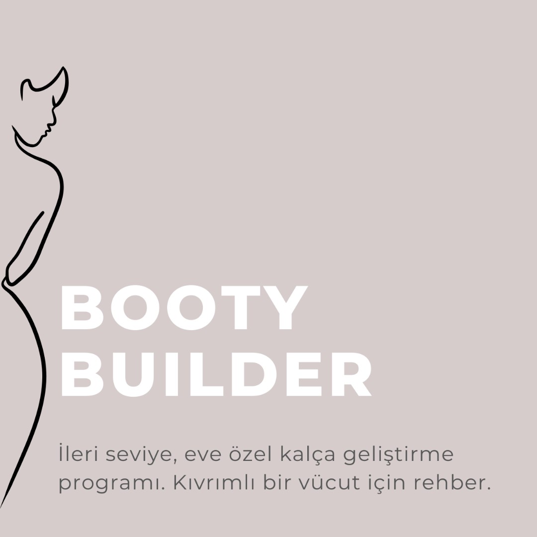 Booty Builder