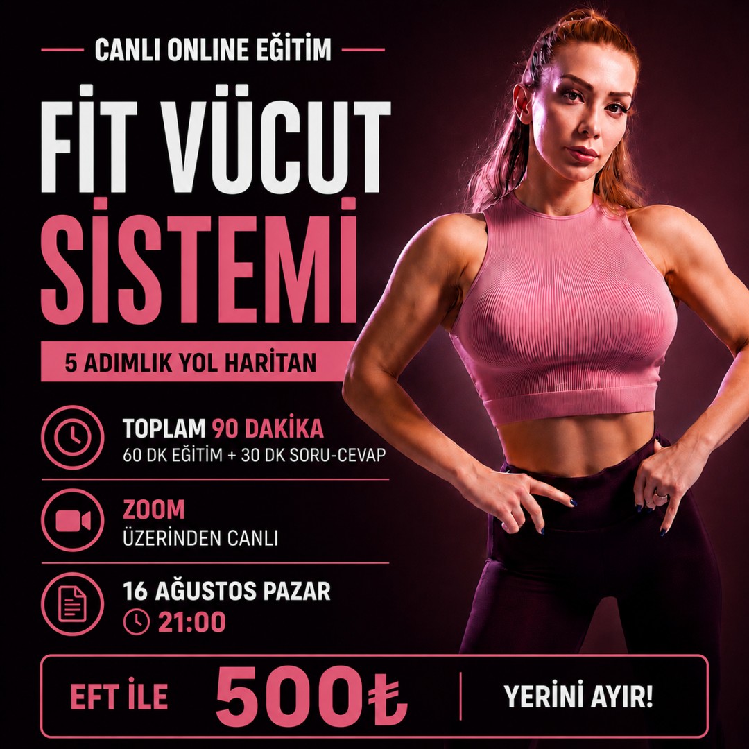 FİT VÜCUT SİSTEMİ - Canlı Eğitim