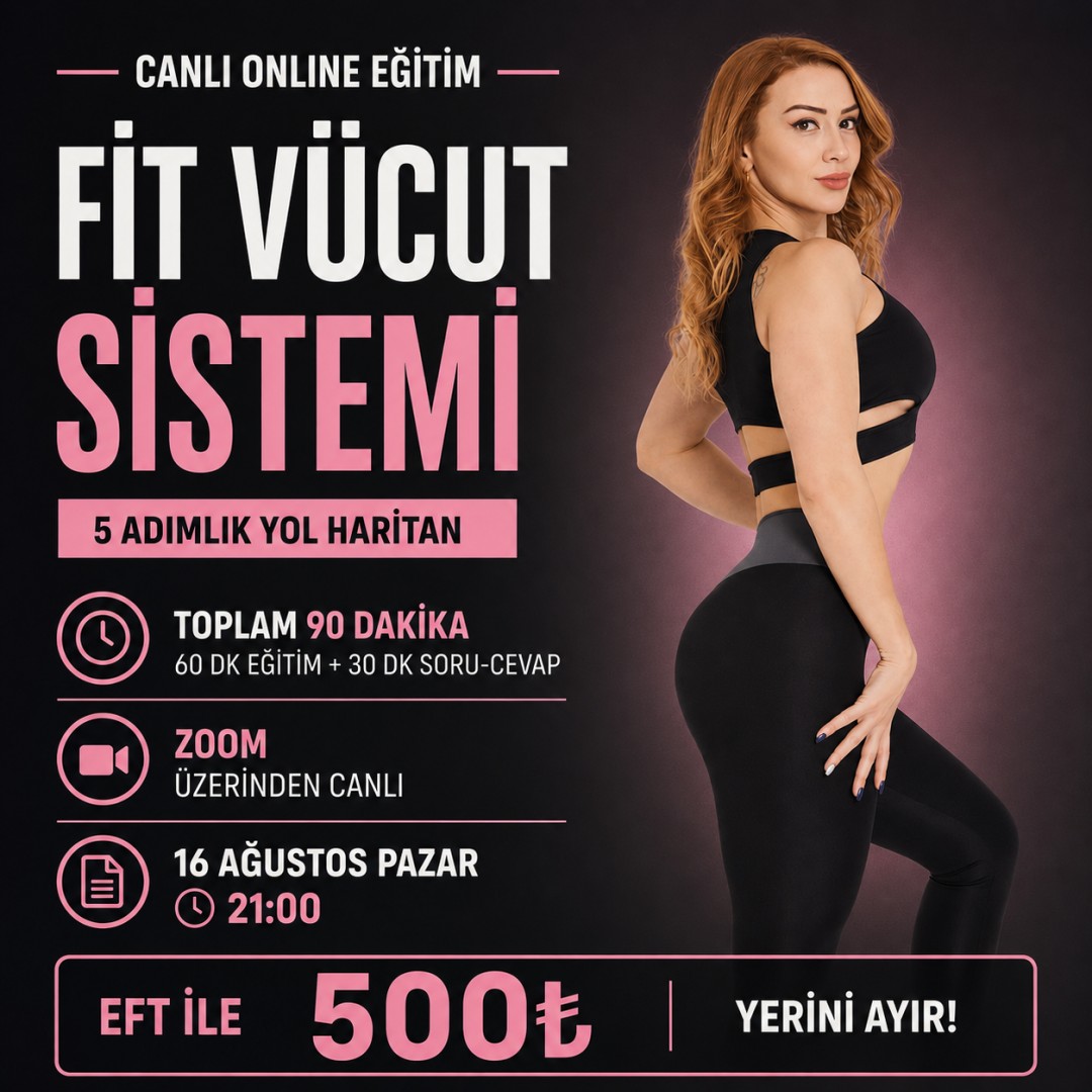 FİT VÜCUT SİSTEMİ - Canlı Eğitim